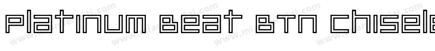Platinum Beat BTN Chiseled字体转换